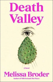 Death Valley By Broder, Melissa