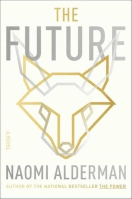 Future By Alderman, Naomi