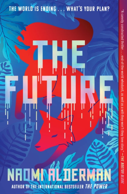 Future, The By Alderman, Naomi