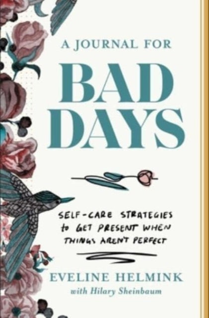 Journal For Bad Days