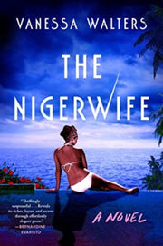 Nigerwife By Walters, Vanessa