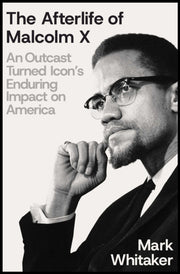 Afterlife Of Malcolm X Ha