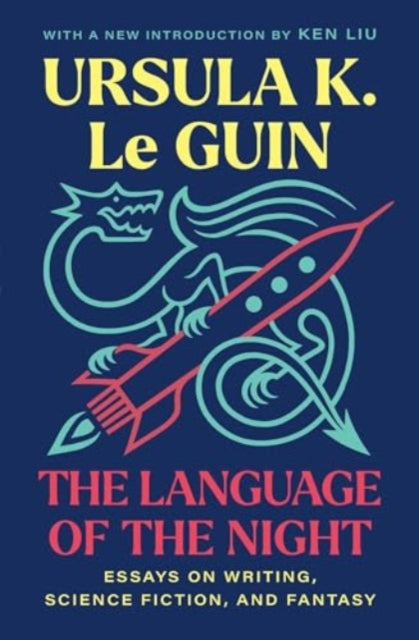 Language Of The Night By Ursula K Le Guin
