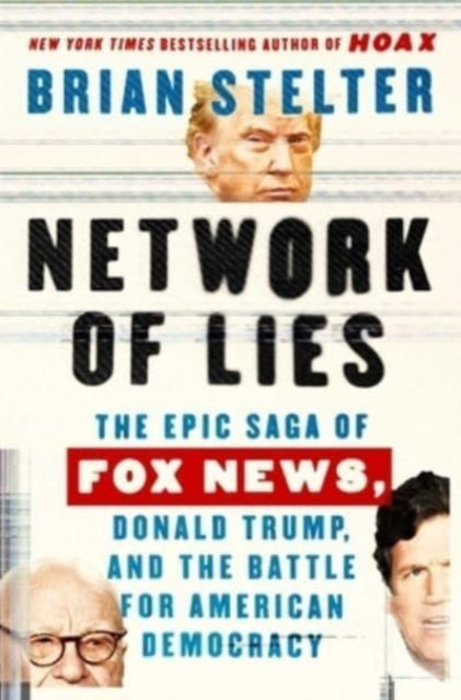 Network Of Lies By Stelter, Brian
