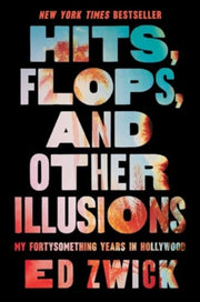 Hits Flops & Other Illusions