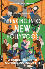 Breaking Into New Hollywood By The Los Angeles Time