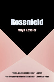 Rosenfeld By Kessler, Maya
