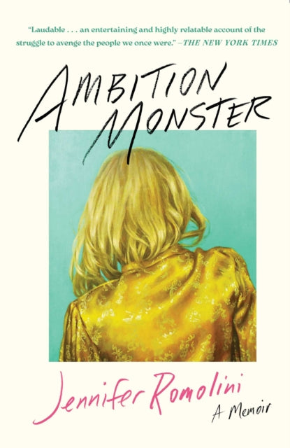 Ambition Monster A Memoir