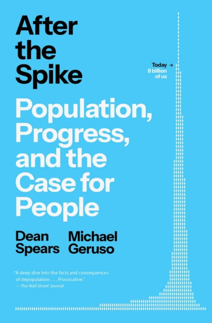 After The Spike By Spears, Dean