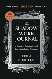Shadow Work Journal By Shaheen, Keila