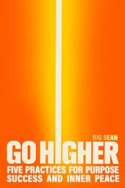 Go Higher By Big Sean