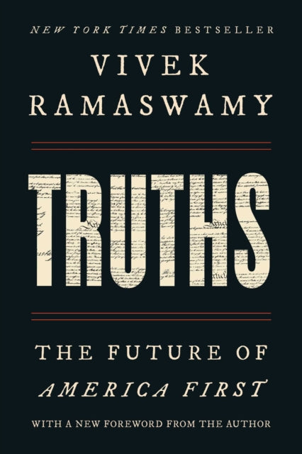 Truths By Ramaswamy, Vivek