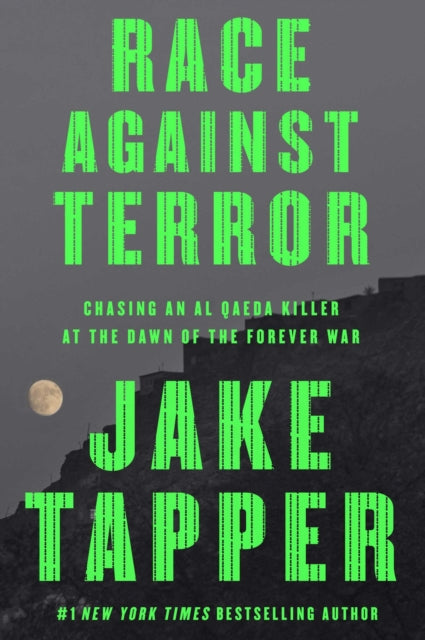 Race Against Terror By Tapper, Jake