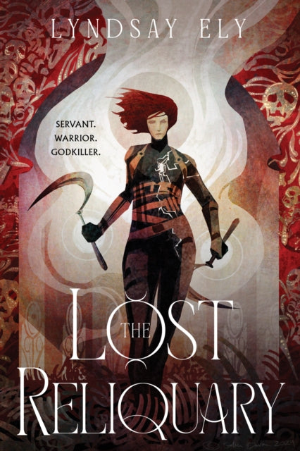 Lost Reliquary By Ely, Lyndsay