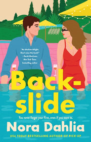 Backslide By Dahlia, Nora