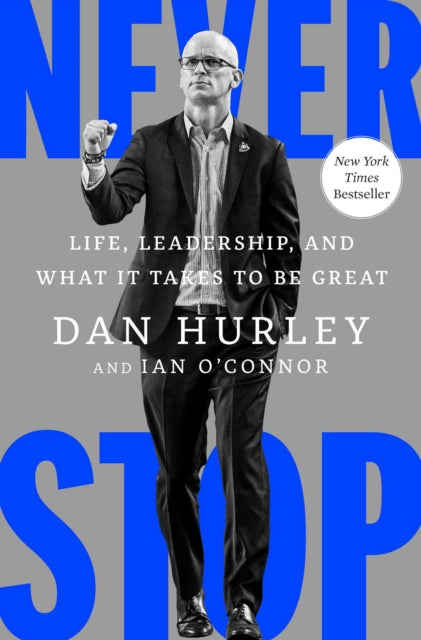 Never Stop By Hurley, Dan