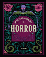 Illustrated Compendium Of Horror By Deleo, Liz