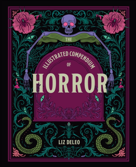 Illustrated Compendium Of Horror By Deleo, Liz
