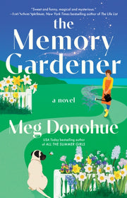 Memory Gardener By Donohue, Meg