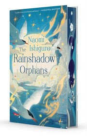 Rainshadow Orphan By Ishiguro, Naomi