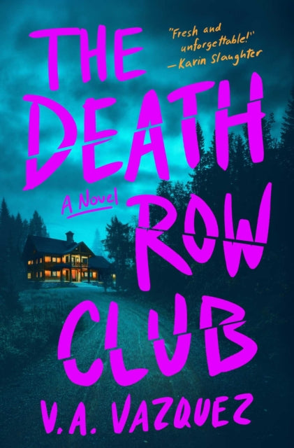 Death Row Club By Vazquez, V. A.