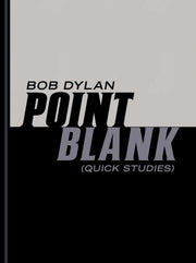 Point Blank By Dylan, Bob
