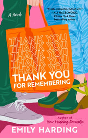 Thank You For Remembering By Harding, Emily