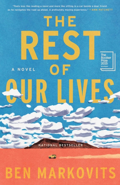 Rest Of Our Lives By Markovits, Ben