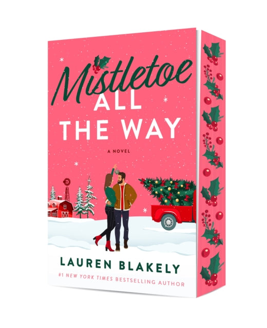 Mistletoe All The Way By Blakely, Lauren