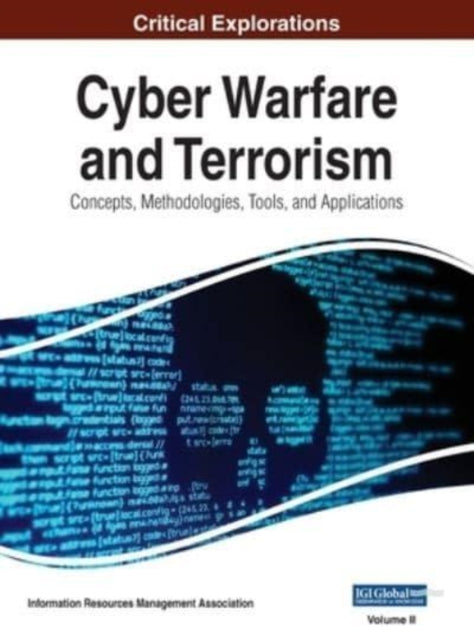 Cyber Warfare And Terrorism: Concepts, M