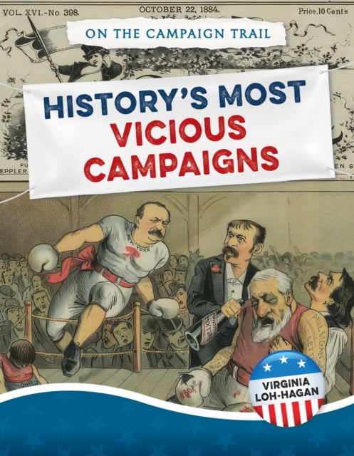 Historys Most Vicious Campaigns By Loh-hagan, Virginia