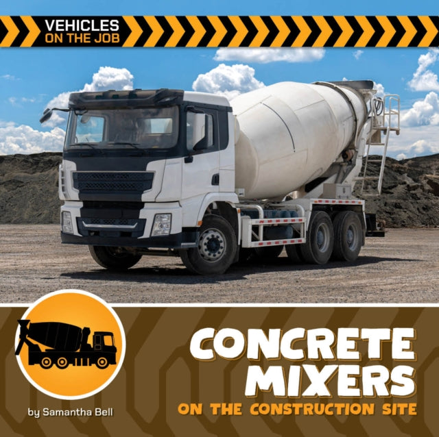 Concrete Mixers On The Construction Site By Bell, Samantha