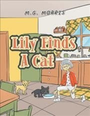 Lily Finds A Cat