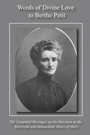 Words Of Divine Love To Berthe Petit By Swearingen, Loren