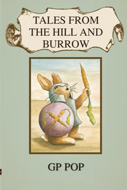 Tales From The Hill And Burrow