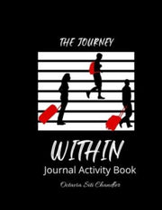 "the Journey Within" Journal Activity Bo