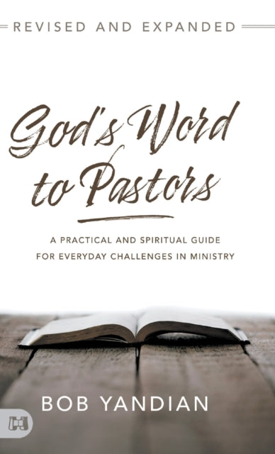 God's Word To Pastors Revised And Expand
