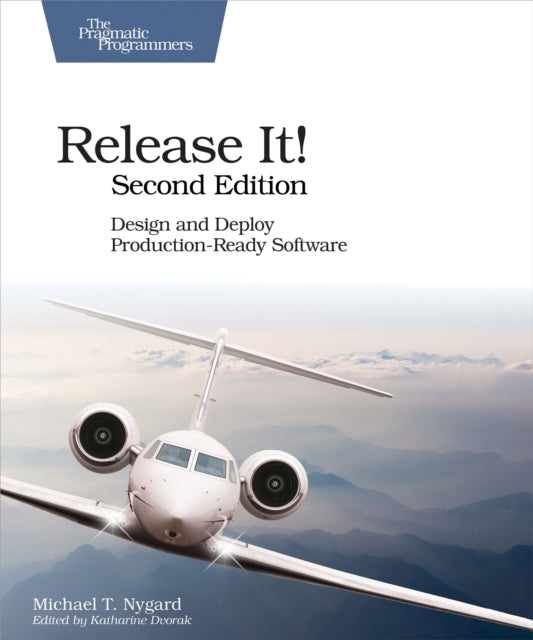 Release It Design And Deploy Productio