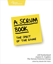 Scrum Book The Spirit Of The Game By Sutherland, Jeff