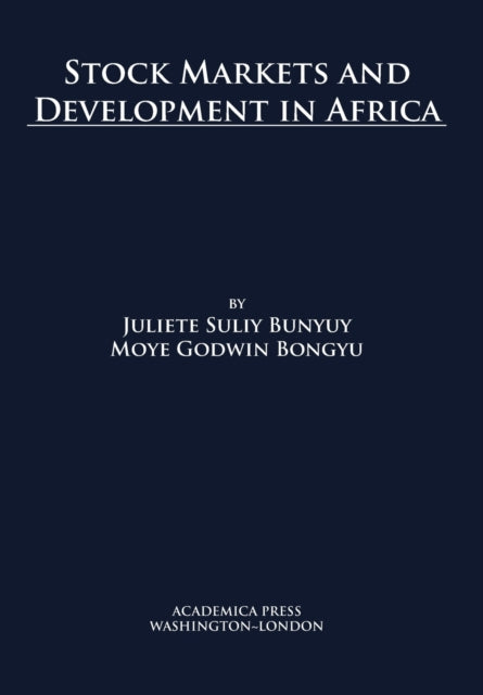 Stock Markets And Development In Africa