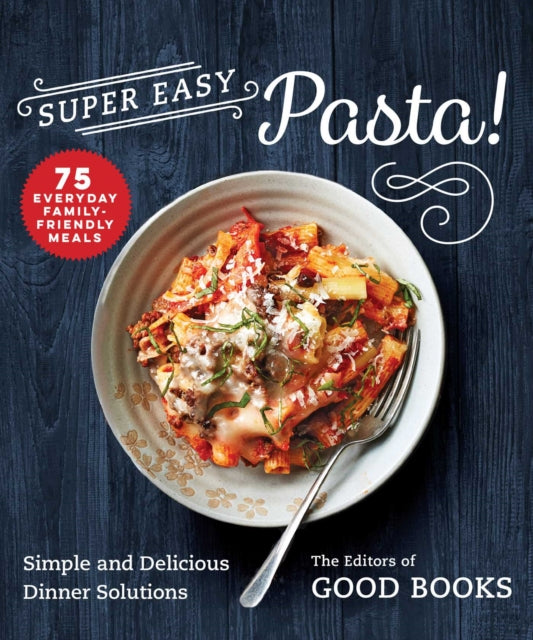 Super Easy Pasta