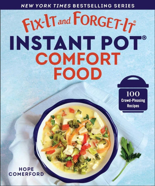 Fixit & Forgetit Instant Pot Comfort Foo By Comerford, Hope