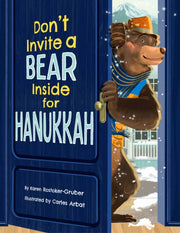 Dont Invite A Bear Inside For Hanukkah