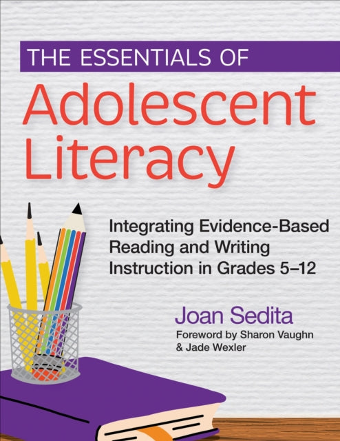 Essentials Of Adolescent Literacy