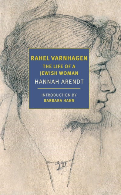 Rahel Varnhagen/life Of A Jewish Woman