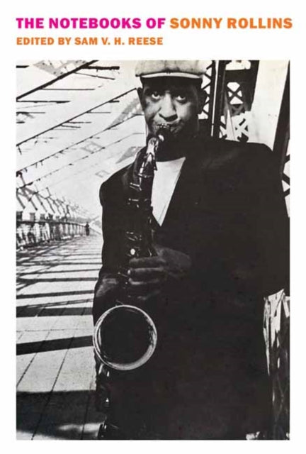 Notebooks Of Sonny Rollins
