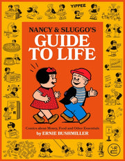 Nancy & Sluggos Guide To Life
