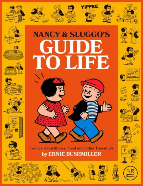 Nancy & Sluggos Guide To Life