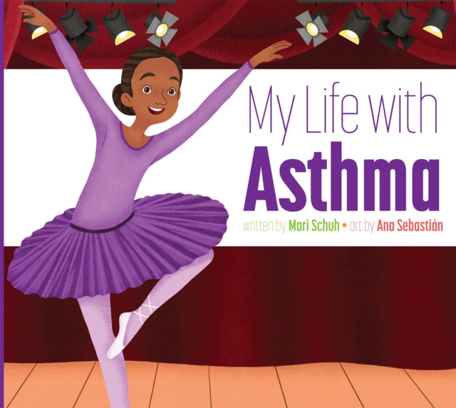 My Life With Asthma