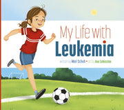 My Life With Leukemia